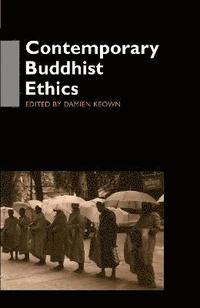 bokomslag Contemporary Buddhist Ethics