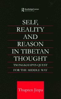 bokomslag Self, Reality and Reason in Tibetan Philosophy