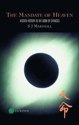 S J Marshall, S. J. Marshall - Mandate of Heaven, Inbunden