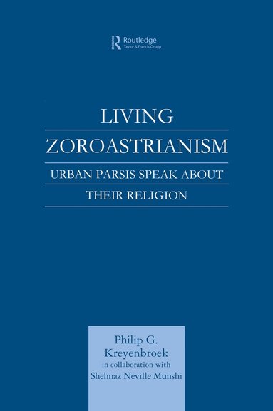 bokomslag Living Zoroastrianism