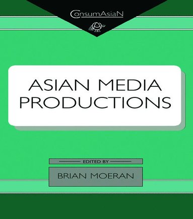 bokomslag Asian Media Productions