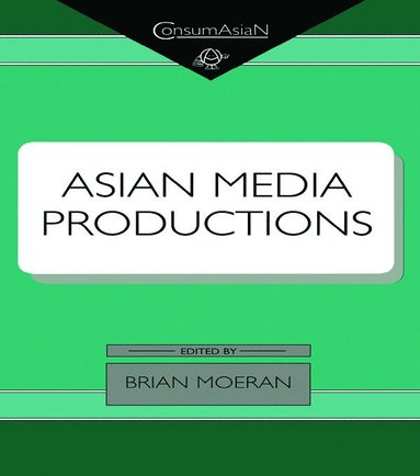 bokomslag Asian Media Productions