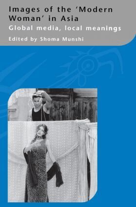 Shoma Munshi - Images of the Modern Woman in Asia, Häftad