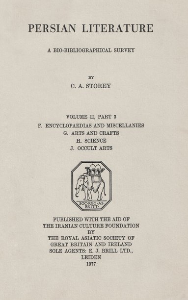 C. A. Storey - Persian Literature - A Biobibliographical Survey, Häftad