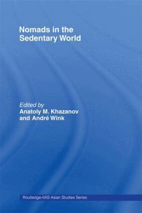 Anatoly M. Khazanov, Andre Wink - Nomads in the Sedentary World, Häftad