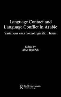 bokomslag Language Contact and Language Conflict in Arabic