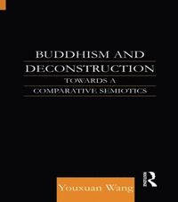 bokomslag Buddhism and Deconstruction