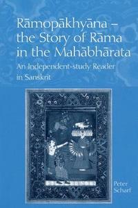 bokomslag Ramopakhyana - The Story of Rama in the Mahabharata