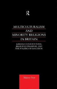 bokomslag Multiculturalism and Minority Religions in Britain