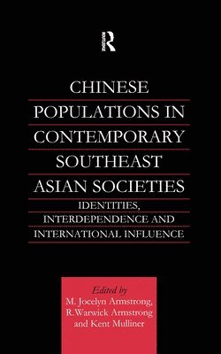 Chinese Populations in Contemporary Southeast Asian Societies 1