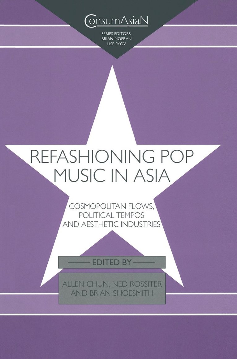 Refashioning Pop Music in Asia 1