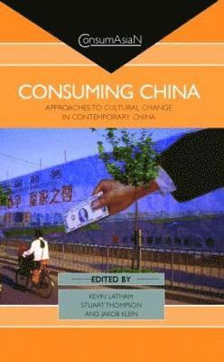 Consuming China 1