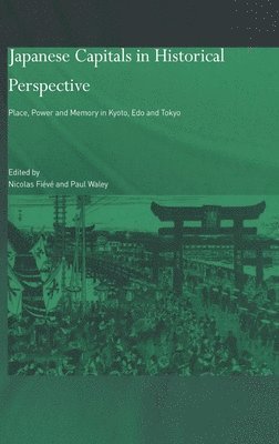 bokomslag Japanese Capitals in Historical Perspective