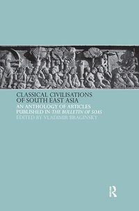 bokomslag Classical Civilizations of South-East Asia