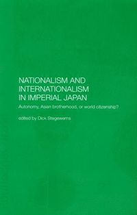 bokomslag Nationalism and Internationalism in Imperial Japan