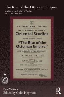 The Rise of the Ottoman Empire 1