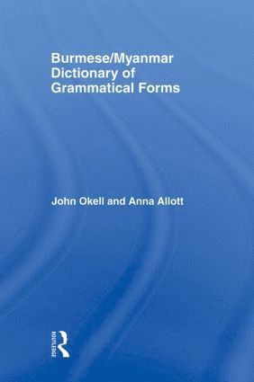 bokomslag Burmese (Myanmar) Dictionary of Grammatical Forms