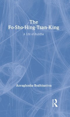 bokomslag The Fo-Sho-Hing-Tsan-King