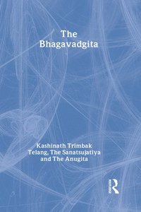 bokomslag The Bhagavadgita with the Sanatsujatiya and the Anugita