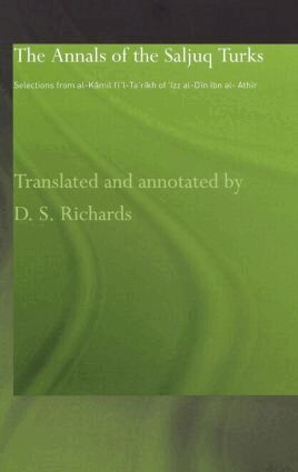 D.S. Richards - Annals of the Saljuq Turks, Inbunden