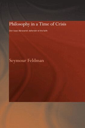 Seymour Feldman - Philosophy in a Time of Crisis, Inbunden