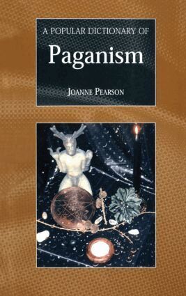 Joanne Pearson - Popular Dictionary of Paganism, Häftad