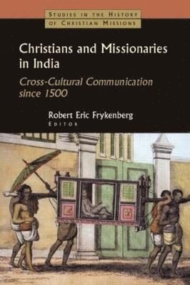 Christians and Missionaries in India 1