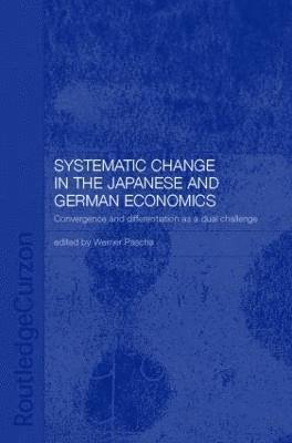 Systemic Changes in the German and Japanese Economies 1