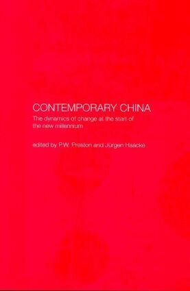 Jurgen Haacke, Peter Preston - Contemporary China, Inbunden