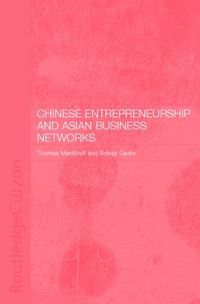 bokomslag Chinese Entrepreneurship and Asian Business Networks