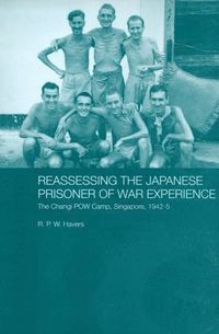 bokomslag Reassessing the Japanese Prisoner of War Experience