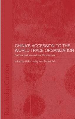 China's Accession to the World Trade Organization 1