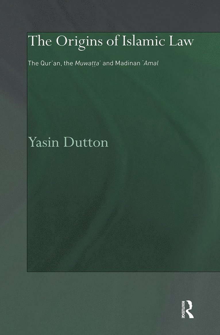 Origins of Islamic Law 1