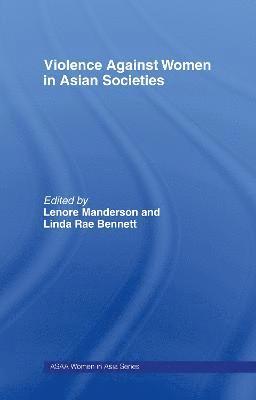 Violence Against Women in Asian Societies 1