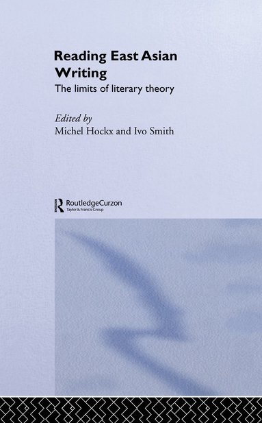 bokomslag Reading East Asian Writing