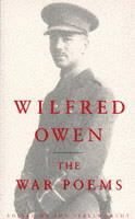 The War Poems Of Wilfred Owen 1