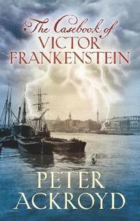 bokomslag The Casebook of Victor Frankenstein