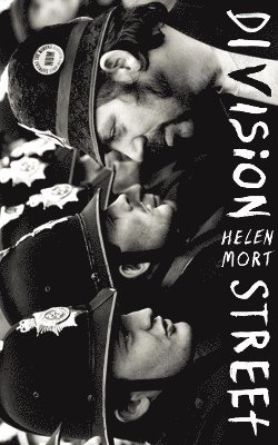 Helen Mort - Division Street, Häftad