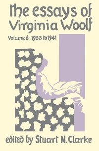 bokomslag Essays Virginia Woolf Vol.6