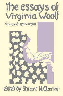 Essays Virginia Woolf Vol.6 1