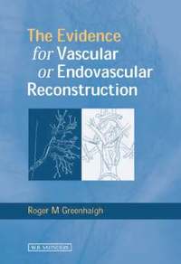 bokomslag Evidence for Vascular or Endovascular Reconstruction