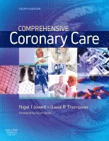 Nigel I. Jowett, David R. Thompson - Comprehensive Coronary Care, Häftad