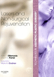 bokomslag Techniques in Aesthetic Plastic Surgery Series: Lasers and Non-Surgical Rejuvenation with DVD