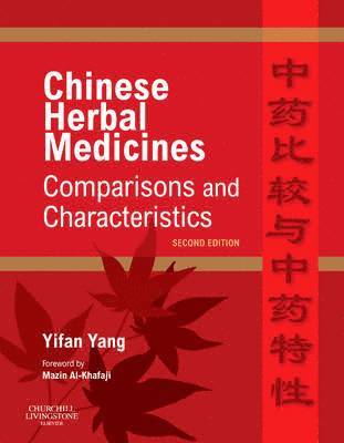 Chinese Herbal Medicines: Comparisons and Characteristics 1