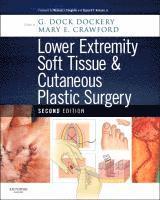 bokomslag Lower Extremity Soft Tissue & Cutaneous Plastic Surgery