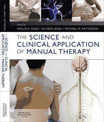 bokomslag Science and Clinical Application of Manual Therapy