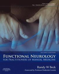 bokomslag Functional Neurology for Practitioners of Manual Medicine