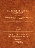 Jose Biller, Jos� M. Ferro - Neurologic Aspects of Systemic Disease, Part III, Inbunden
