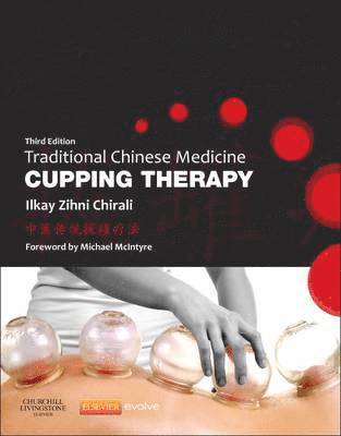 bokomslag Traditional Chinese Medicine Cupping Therapy