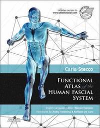 bokomslag Functional Atlas of the Human Fascial System